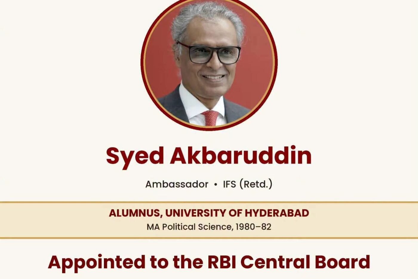 University of Hyderabad Congratulates Alumnus Ambassador Syed Akbaruddin on Appointment to RBI Central Board