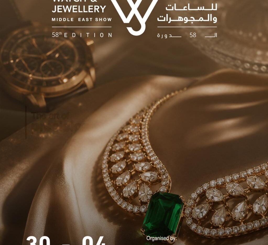 More Than 500 Brands from 19 Countries to Gather Tomorrow at the 58th Watch and Jewellery Middle East Show