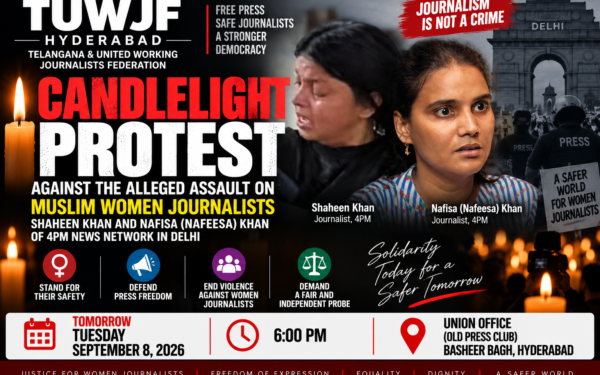 TUWJF Hyderabad to Stage Candlelight Protest Against Alleged Assault on Muslim Women Journalists in Delhi